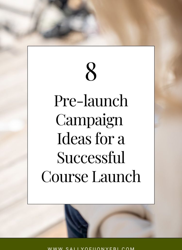 Pre-launch Strategies for Coaches and Course Creators: 8 Proven Tips