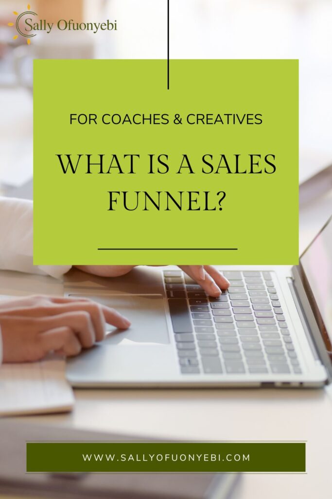 What is a sales funnel for coaches and creatives? If you're ready to build a streamlined way to land ideal clients for your business, then you need a sales funnel