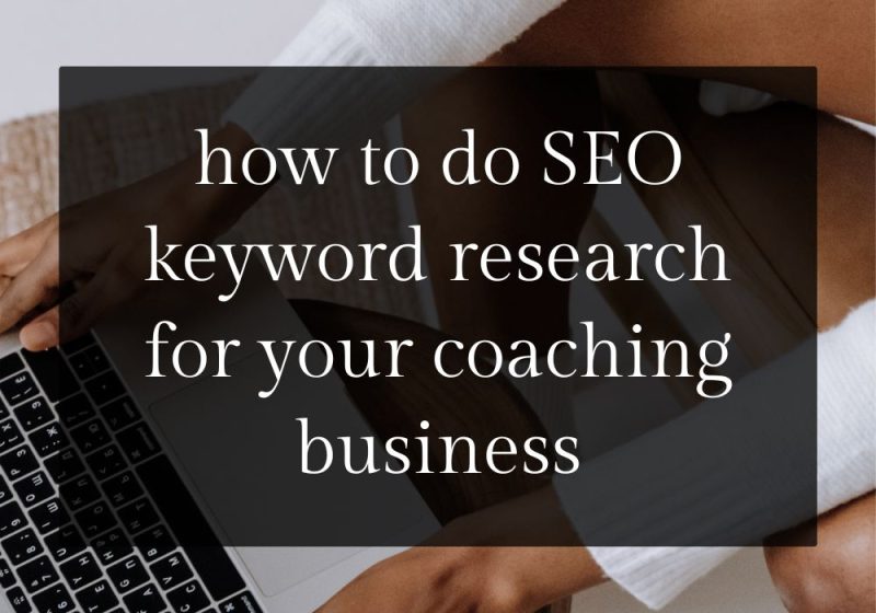 How to Do SEO Keyword Research for Coaches