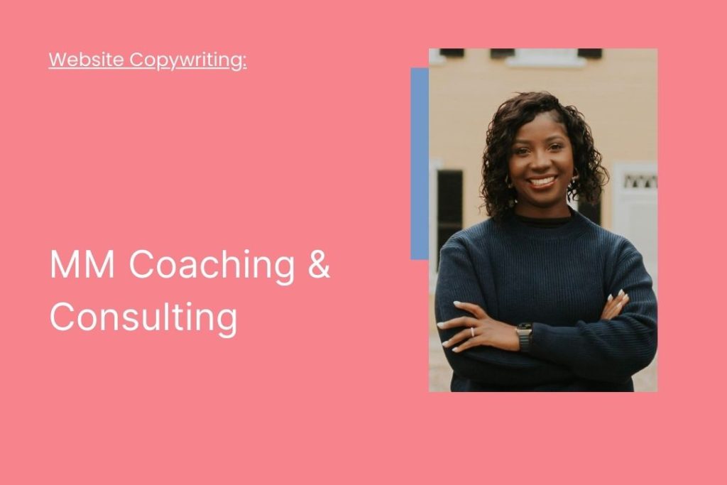 MM Coaching Website Copywriting Project 