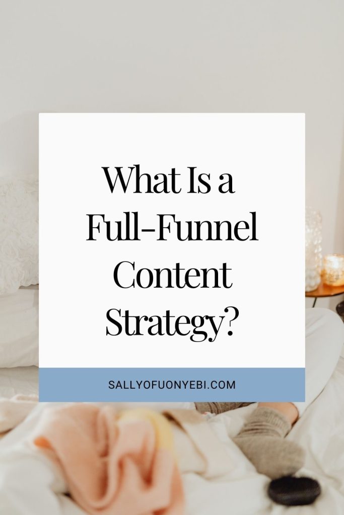 First pin image for full-funnel content strategy.