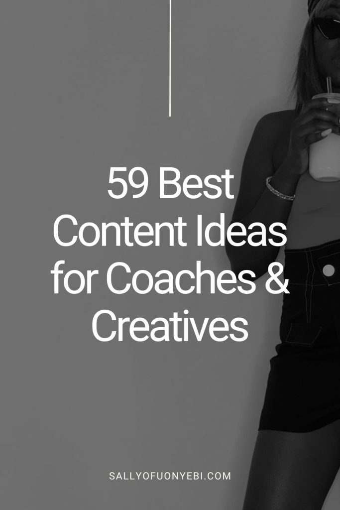 First pin for Content for Coaches & Creatives: 59 Best Ideas for Your Business