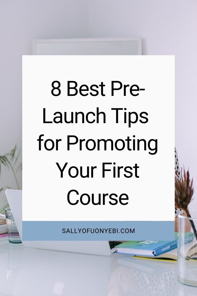 Second pin for 8 Pre-launch Marketing Strategies to Increase Conversions