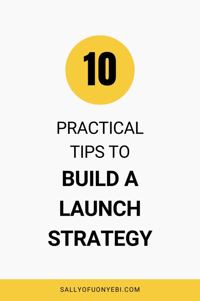 Second pin for How to Build a Launch Strategy From Scratch