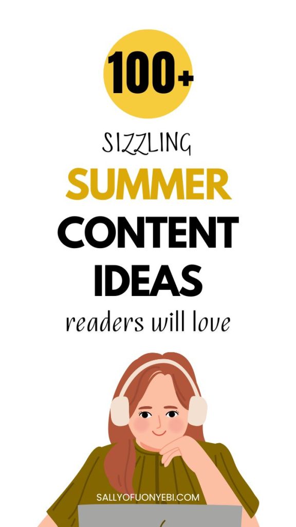 Making the Most of Your Summer Content Ideas