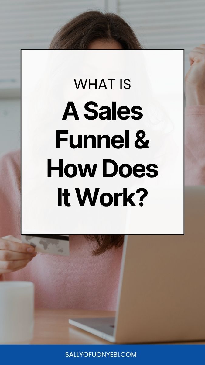 What Is a Sales Funnel?